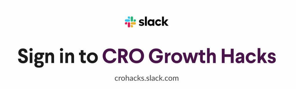 CRO Growth Hacks Slack Community