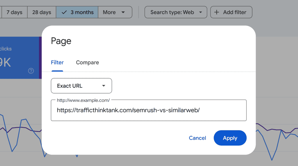 GSC – Add filter – Exact URL – TTT
